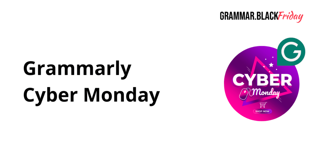 Grammarly Cyber Monday